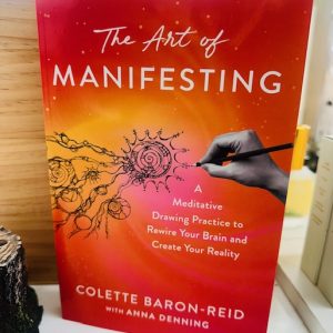 The Art of Manifesting